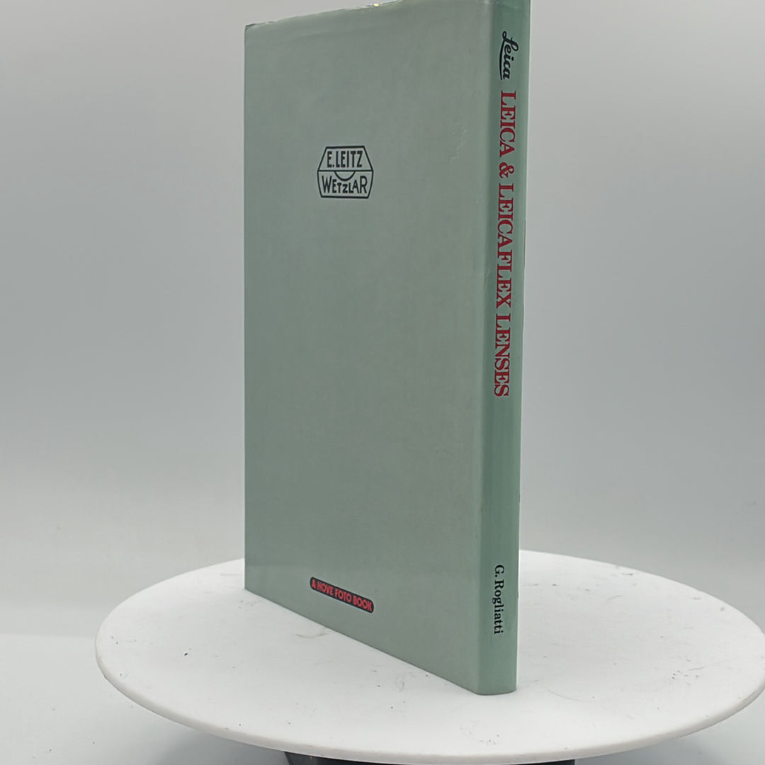 Used & Leicaflex Lenses by G. Rogliatti (2nd Edition)