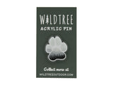 Adventure Paw Acrylic Pin
