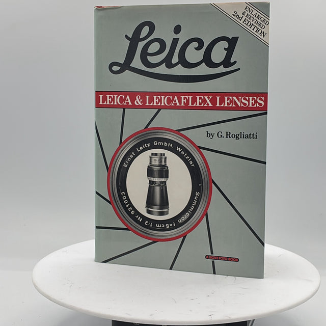 Used & Leicaflex Lenses by G. Rogliatti (2nd Edition)