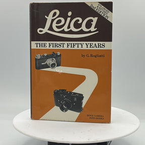 Used Leica : The First Fifty Years by G. Rogliatti (2nd Edition)