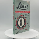 Used & Leicaflex Lenses by G. Rogliatti (2nd Edition)